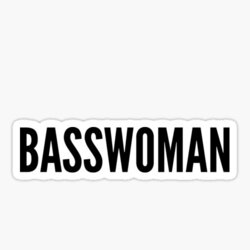 BASSWOMAN Cool Black Design for Female Bassists Sticker by guitarstreams